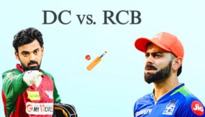 IPL 2025 Match Preview: DC vs RCB (Match 24)