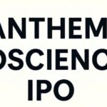 Anthem Biosciences IPO: Big Opportunity or Overhyped Buzz? Full Analysis Inside